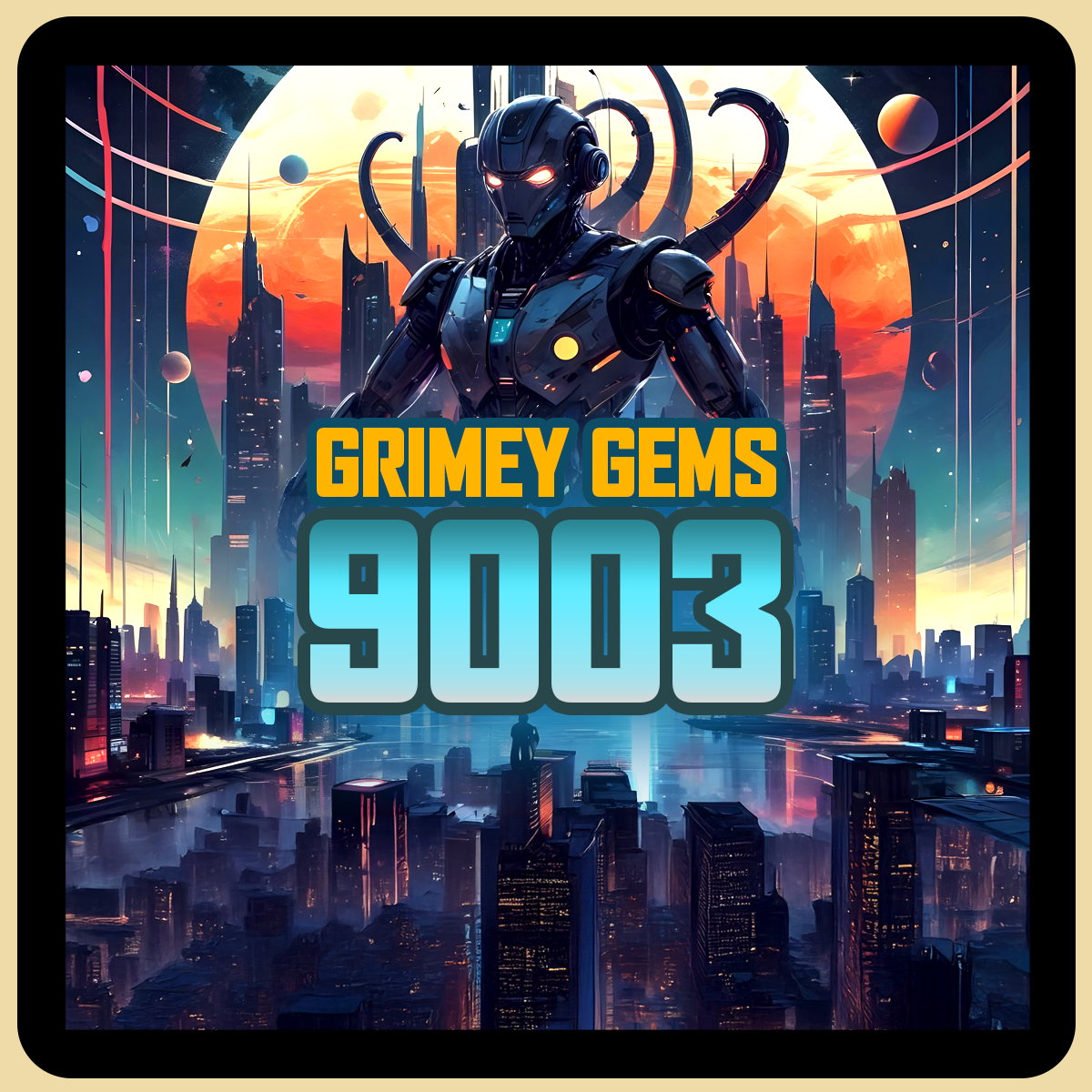 Grimey Gems 9003